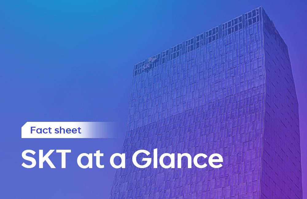 [Fact sheet] SKT at a glance